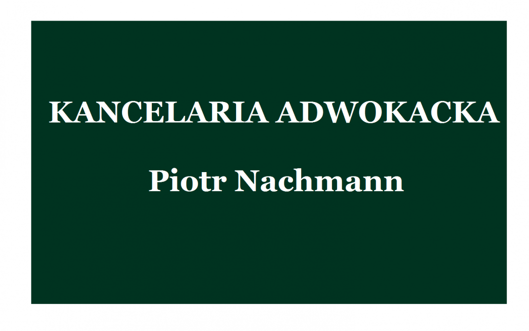 Kancelaria Adwokacka Piotr Nachmann